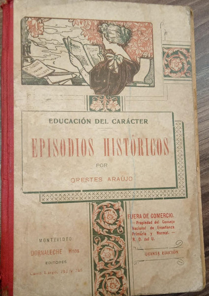 EPISODIOS HISTÓRICOS | ORESTES ARAUJO