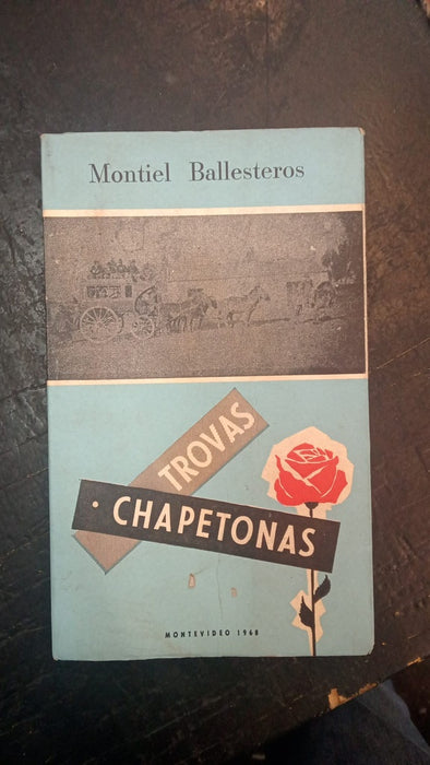 CHAPETONAS TROVAS | Montiel Ballesteros