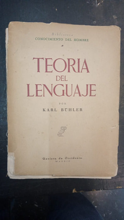 TEORÍA DEL LENGUAJE | Karl Bühler