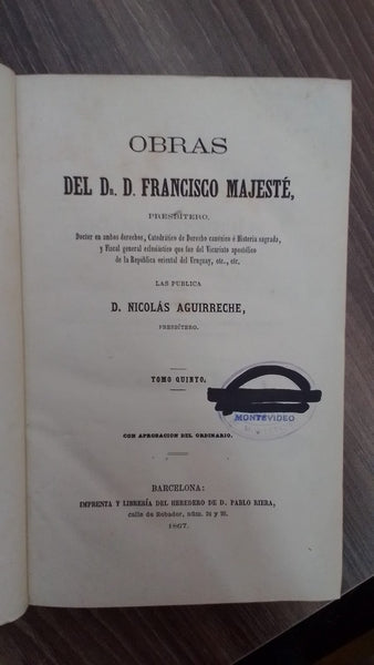 OBRAS DEL DR FANCISCO MAJESTÉ / TOMO 5 | NICOLAS AGUIRRECHE