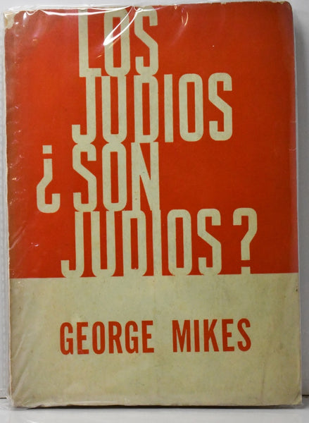 LOS JUDIOS ¿SON JUDIOS?.. | George Mikes