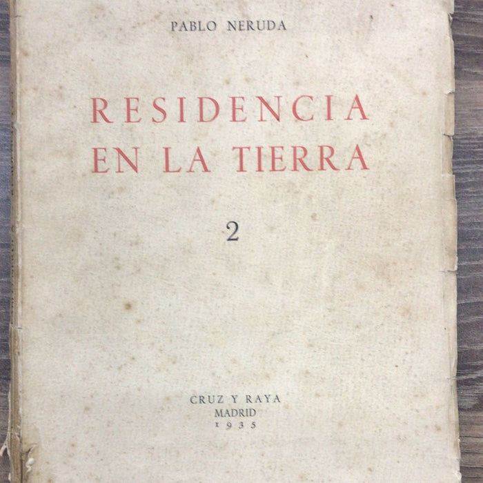 RESIDENCIA EN LA TIERRA 2 | PABLO NERUDA