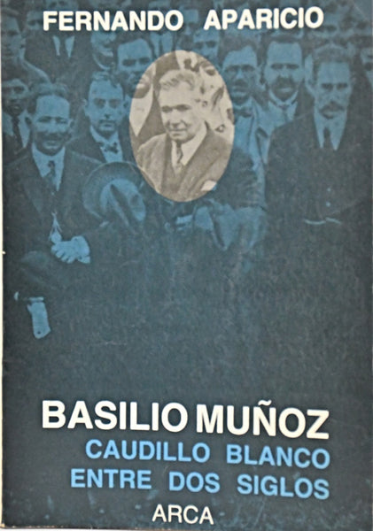 BASILIO MUÑOZ.. | Fernando Aparicio