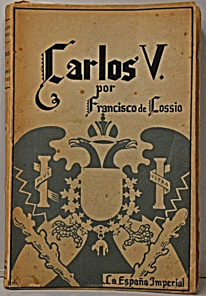 CARLOS V.. | FRANCISCO DE COSSIO