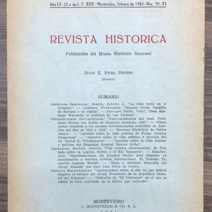 REVISTA HISTORICA - MUSEO HISTÓRICO NACIONAL | JUAN E. PIVEL DEVOTO