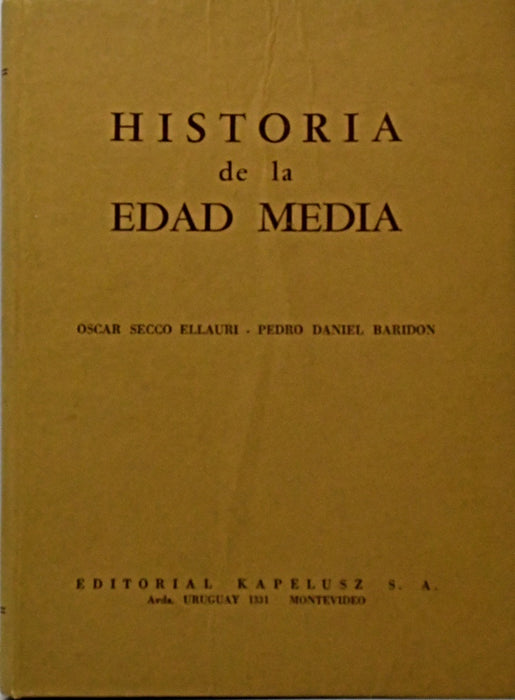 HISTORIA DE LA EDAD MEDIA.. | OSCAR SECCO ELLAURI- PEDRO DANIEL BARIDON