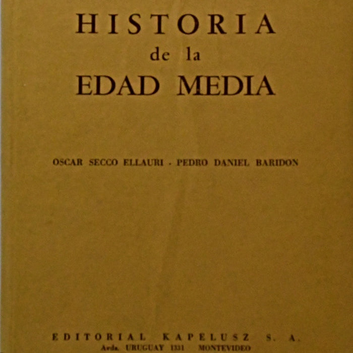 HISTORIA DE LA EDAD MEDIA.. | OSCAR SECCO ELLAURI- PEDRO DANIEL BARIDON