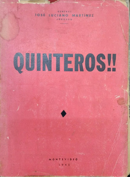 QUINTEROS | GENERAL JOSÉ LUCIANO MARTÍNEZ