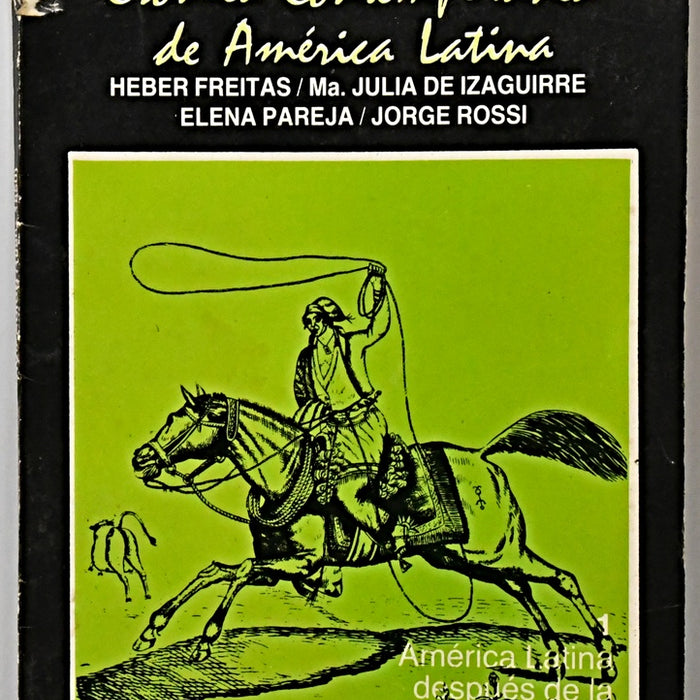 CRÓNICA CONTEMPORÁNEA DE AMÉRICA LATINA TOMO 1.. | HEBERT FREITAS