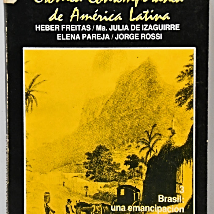 CRÓNICA CONTEMPORÁNEA DE AMÉRICA LATINA 3.. | HEBER FREITAS