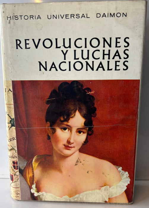 HISTORIA UNIVERSAL DAIMON. TOMO 10:REVOLUCIONES Y LUCHAS NACIONALES.. | CARL GRIMBERG