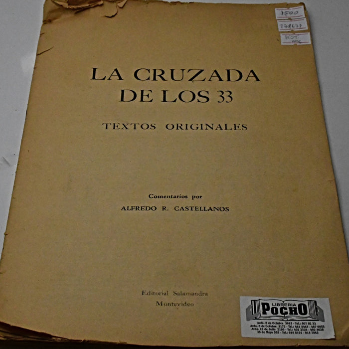 LA CRUZADA DE LOS 33.. | ALFREDO R. CASTELLANOS