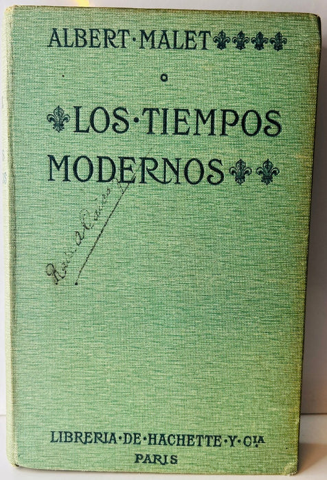 LOS TIEMPOS MODERNOS.. | ALBERT MALET