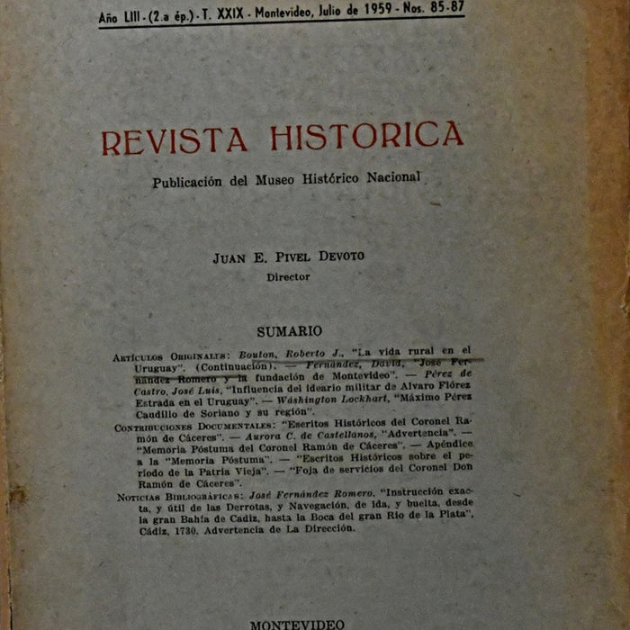 REVISTA HISTORICA TOMO XXIX.. | JUAN E. PIVEL DEVOTO