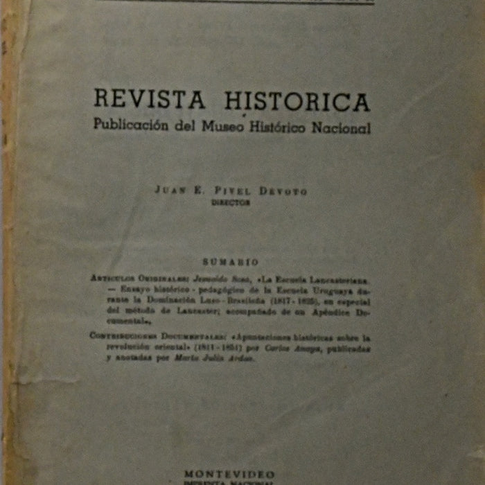 REVISTA HISTORICA AÑO XLVII. T XX.. | JUAN E. PIVEL DEVOTO