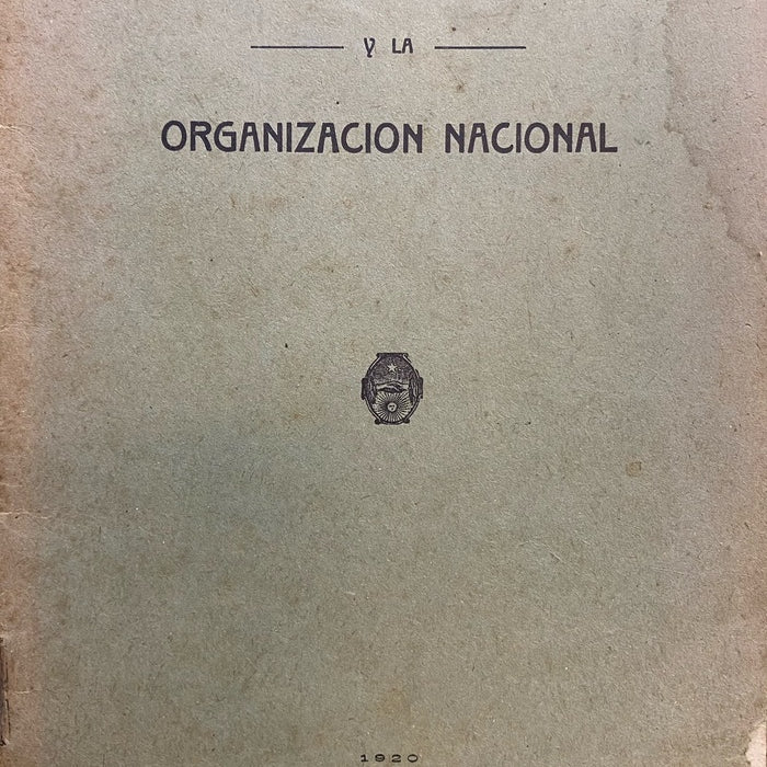 EL GENERAL URQUIZA Y LA ORGANIZACIÓN NACIONAL.. | Juan A. Gonzalez Calderon