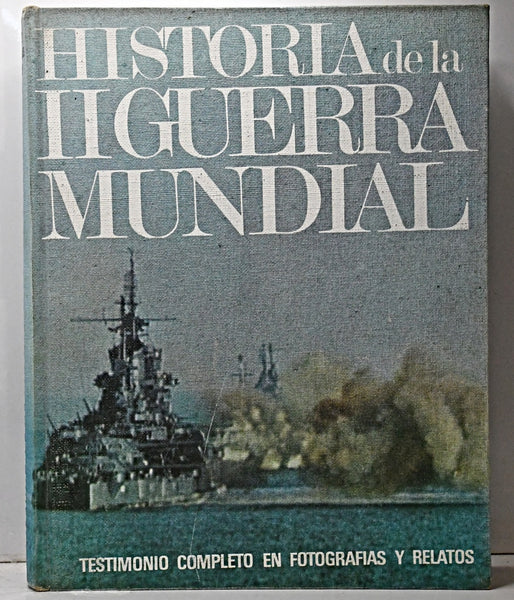 HISTORIA DE LA GUERRA MUNDIAL TOMO  II.. | Rothberg, FREDERICKS