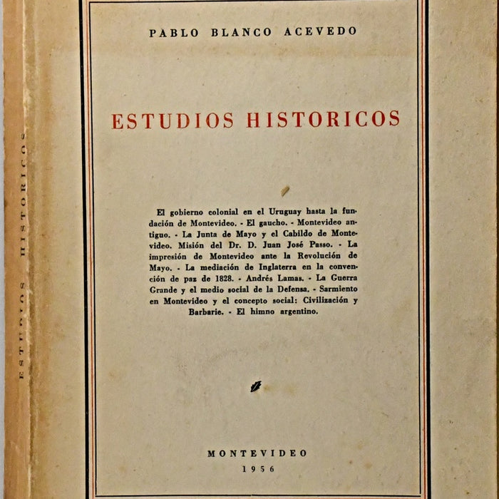 ESTUDIOS HISTORICOS.. | Pablo  Blanco Acevedo