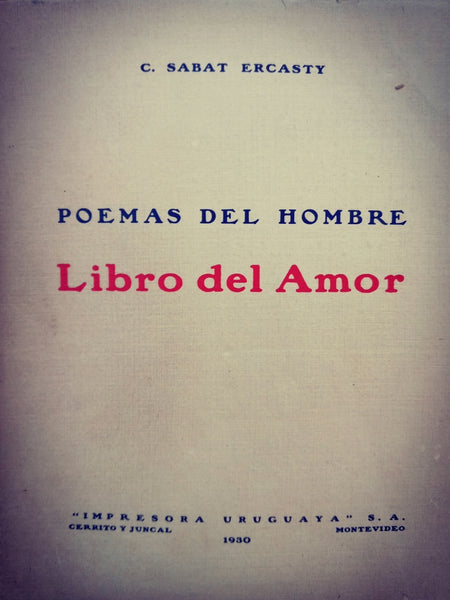 POEMAS DEL HOMBRE.. | Carlos Sabat Ercasty