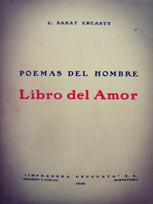 POEMAS DEL HOMBRE.. | Carlos Sabat Ercasty