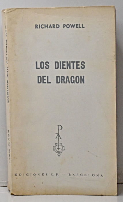 LOS DIENTES DEL DRAGÓN.. | Richard Powell