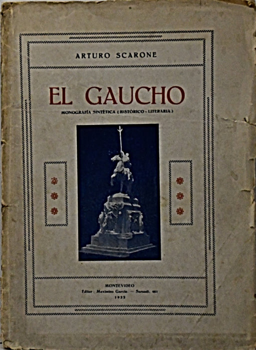 EL GAUCHO.. | Arturo Scarone