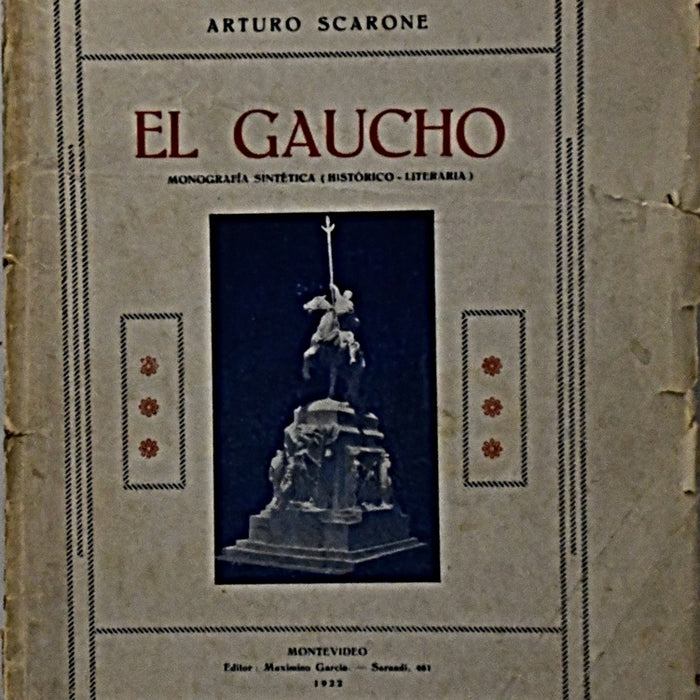 EL GAUCHO.. | Arturo Scarone