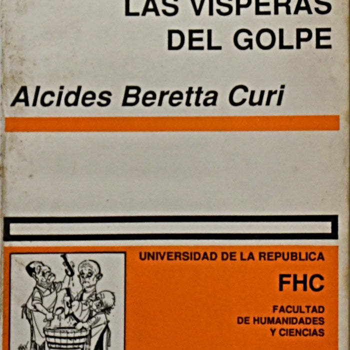 ARGENTINA, 1976: LAS VISPERAS DEL GOLPE.. | Alcides  Beretta Curi