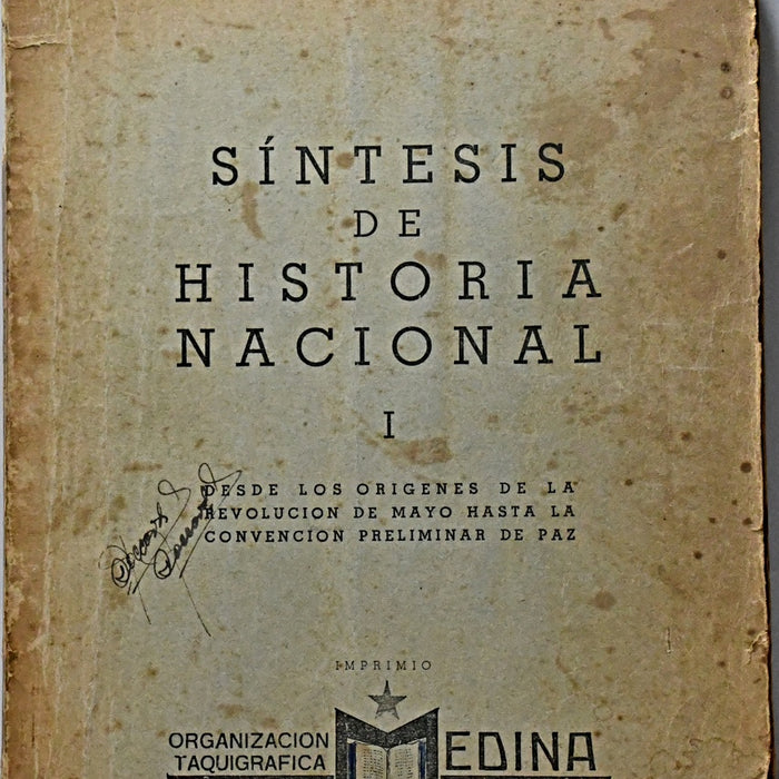 SÍNTESIS DE HISTORIA NACIONAL I.. | Alfredo  Traversoni