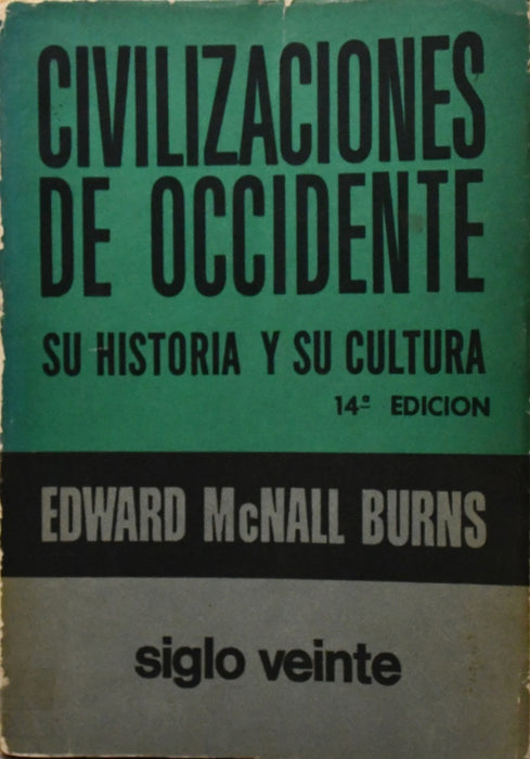 CIVILIZACIONES DE OCCIDENTE.. | EDWARD  MCNALL BURNS