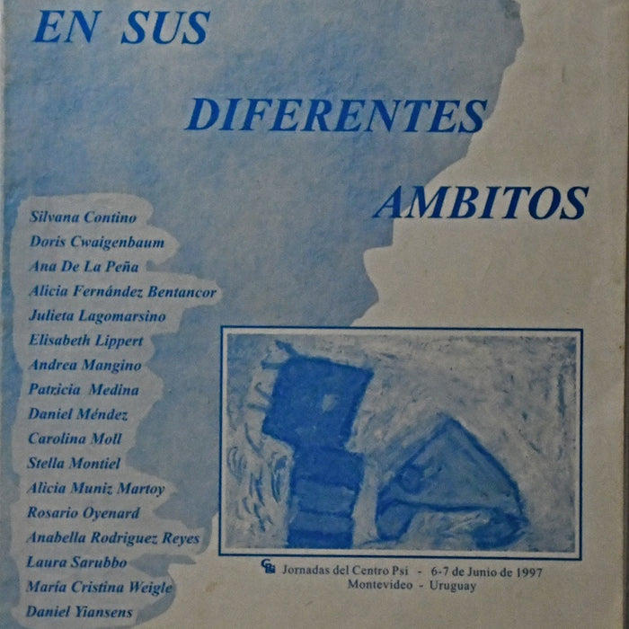 EL PSICODIAGNOSTICO EN SUS DIFERENTES AMBITOS.. | Silvana  Contino