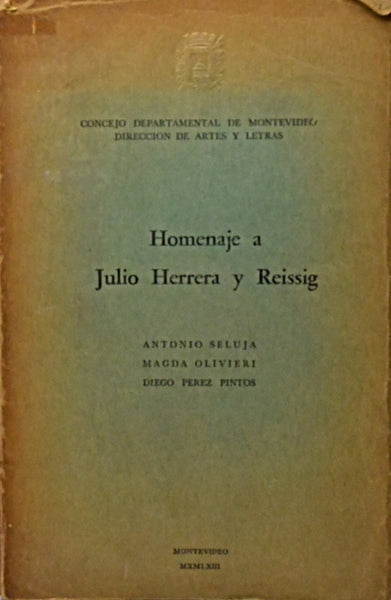 HOMENAJE A JULIO HERRERA Y REISSIG.. | Antonio Seluja